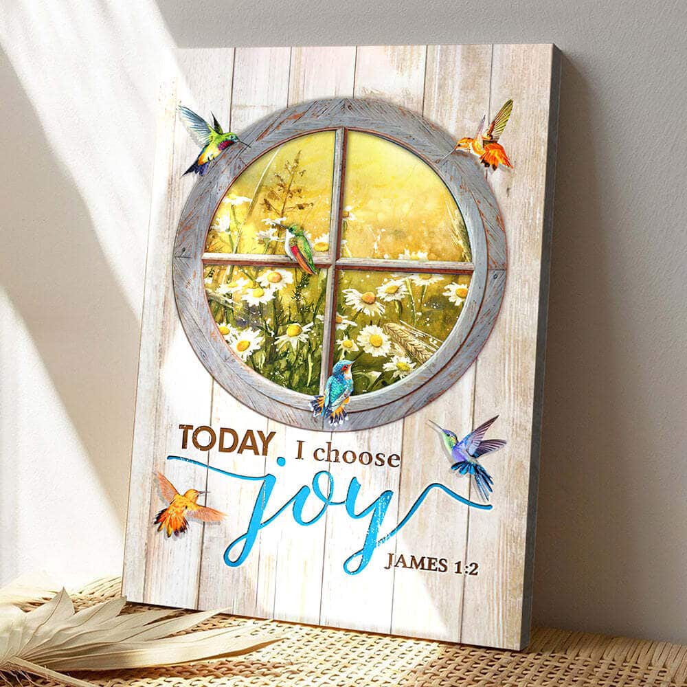 Christian To Day I Choose Joy Jesus Christ Jesus Bible Verse Scripture Flowers Canvas Print Christian To Day I Choose Joy Jesus Christ Jesus Bible Verse Scripture Flowers Canvas Print