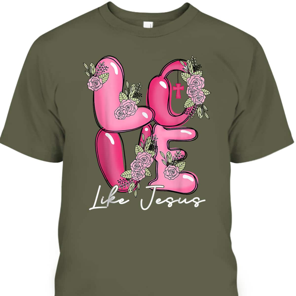 Love Like Jesus Learning To Live Christian Valentine Day T-Shirt Love Like Jesus Learning To Live Christian Valentine Day T-Shirt