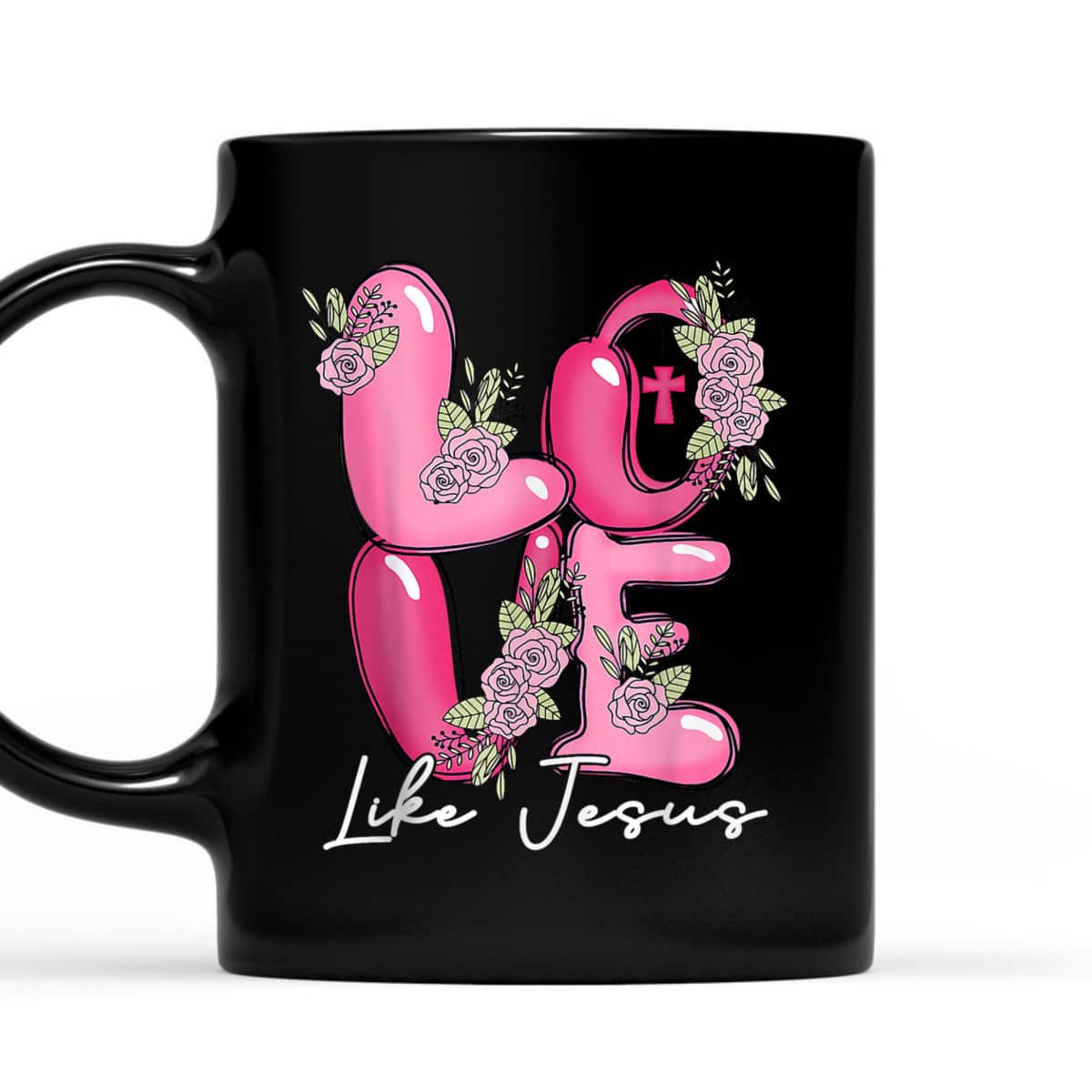 Love Like Jesus Learning To Live Christian Valentine Day T-Shirt Love Like Jesus Learning To Live Christian Valentine Day T-Shirt