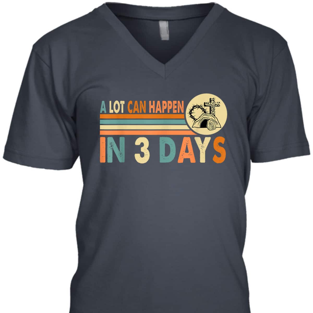 Vintage Christians Easter Day A Lot Can Happen In 3 Days T-Shirt Vintage Christians Easter Day A Lot Can Happen In 3 Days T-Shirt