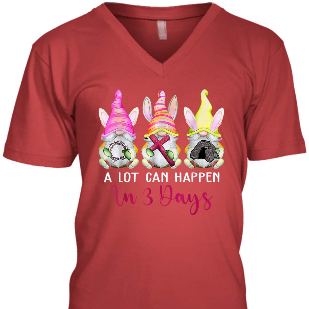 Christian Easter Day A Lot Can Happen In 3 Days Gnome T-Shirt Christian Easter Day A Lot Can Happen In 3 Days Gnome T-Shirt