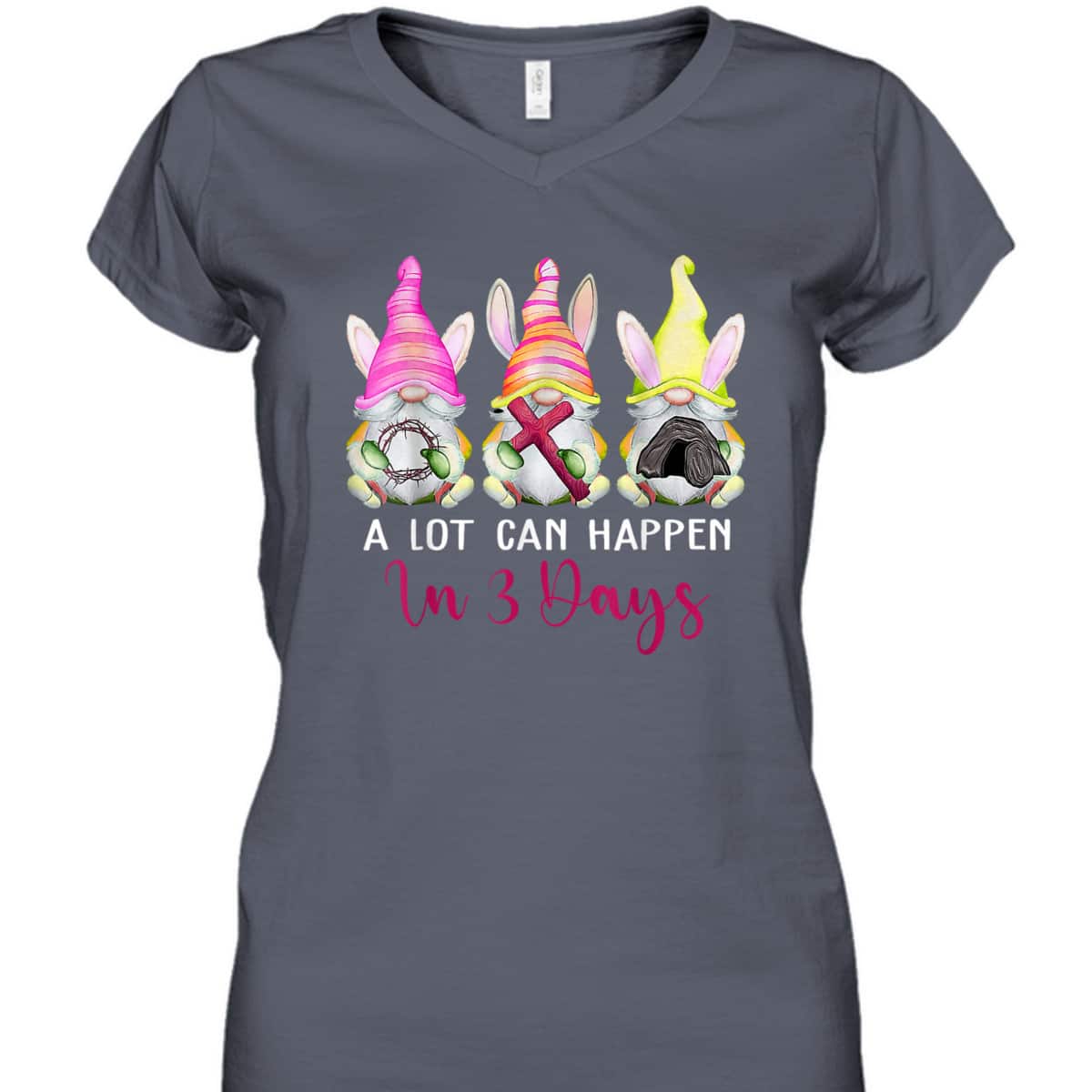 Christian Easter Day A Lot Can Happen In 3 Days Gnome T-Shirt Christian Easter Day A Lot Can Happen In 3 Days Gnome T-Shirt