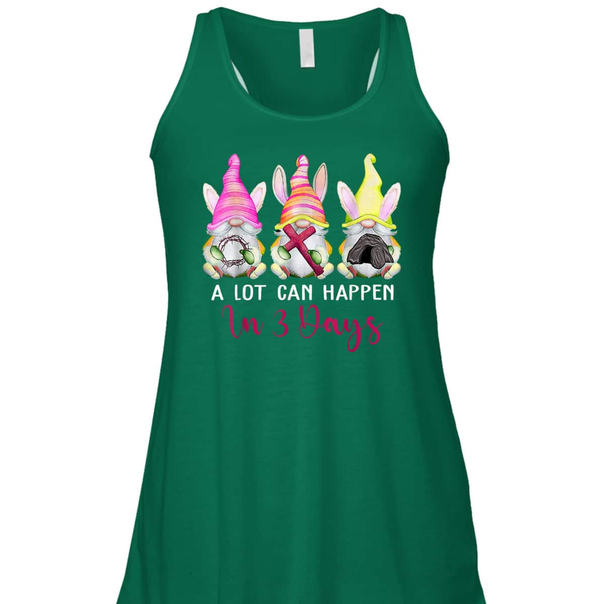 Christian Easter Day A Lot Can Happen In 3 Days Gnome T-Shirt Christian Easter Day A Lot Can Happen In 3 Days Gnome T-Shirt