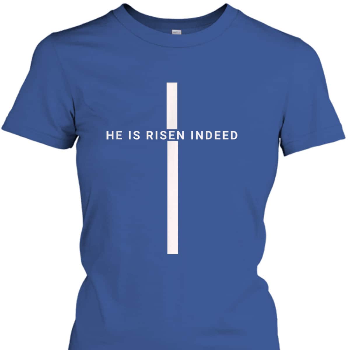 He Is Risen Cross Jesus Easter Day Christians T-Shirt He Is Risen Cross Jesus Easter Day Christians T-Shirt