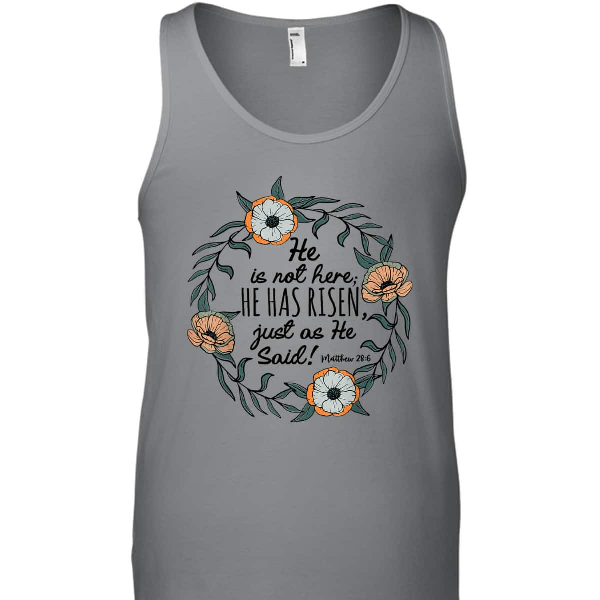 He Is Not Here He Has Risen Matthew 286 Christian Easter T-Shirt He Is Not Here He Has Risen Matthew 286 Christian Easter T-Shirt