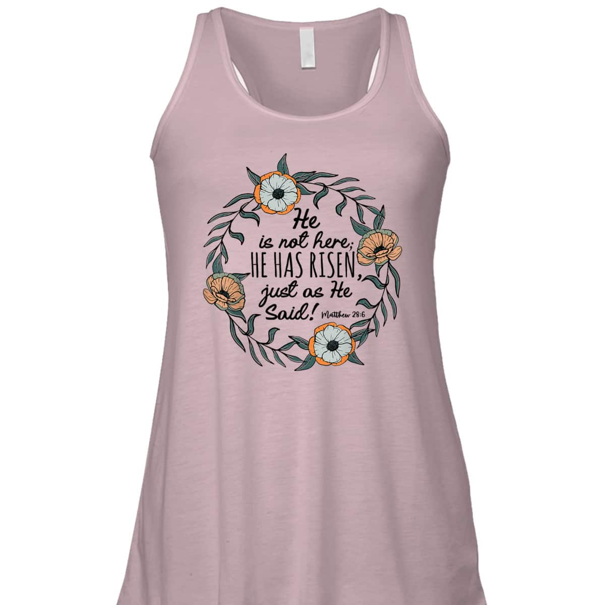 He Is Not Here He Has Risen Matthew 286 Christian Easter T-Shirt He Is Not Here He Has Risen Matthew 286 Christian Easter T-Shirt