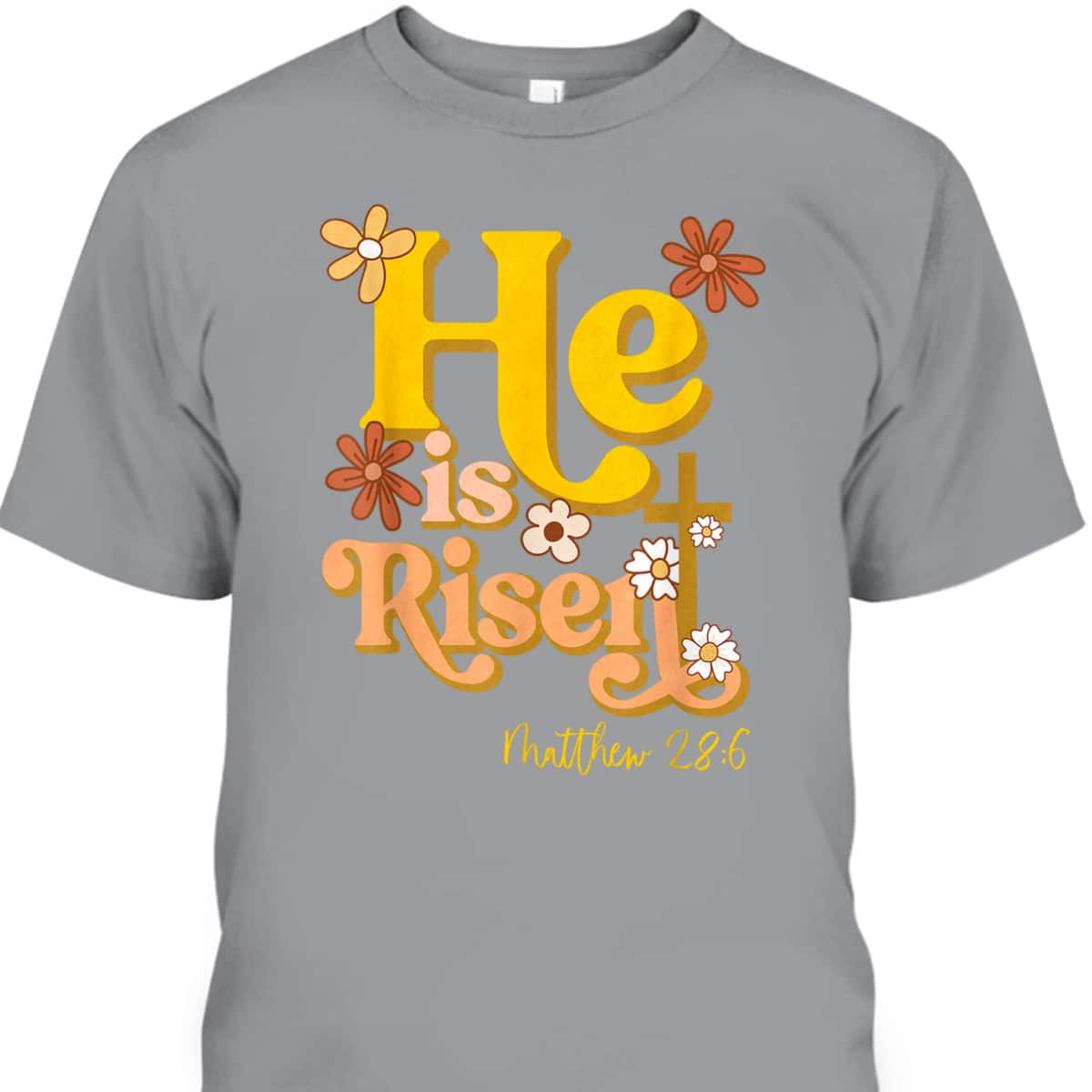 Retro Easter He Is Risen Christian Faith Groovy Floral T-Shirt Retro Easter He Is Risen Christian Faith Groovy Floral T-Shirt