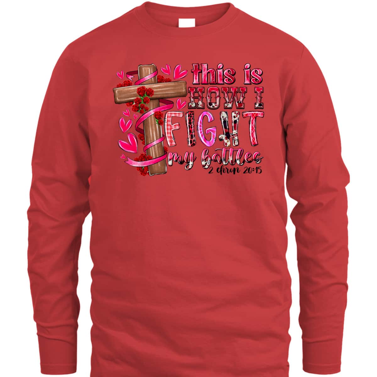 This Is How I Fight My Battles Christian Cross Easter Day T-Shirt This Is How I Fight My Battles Christian Cross Easter Day T-Shirt