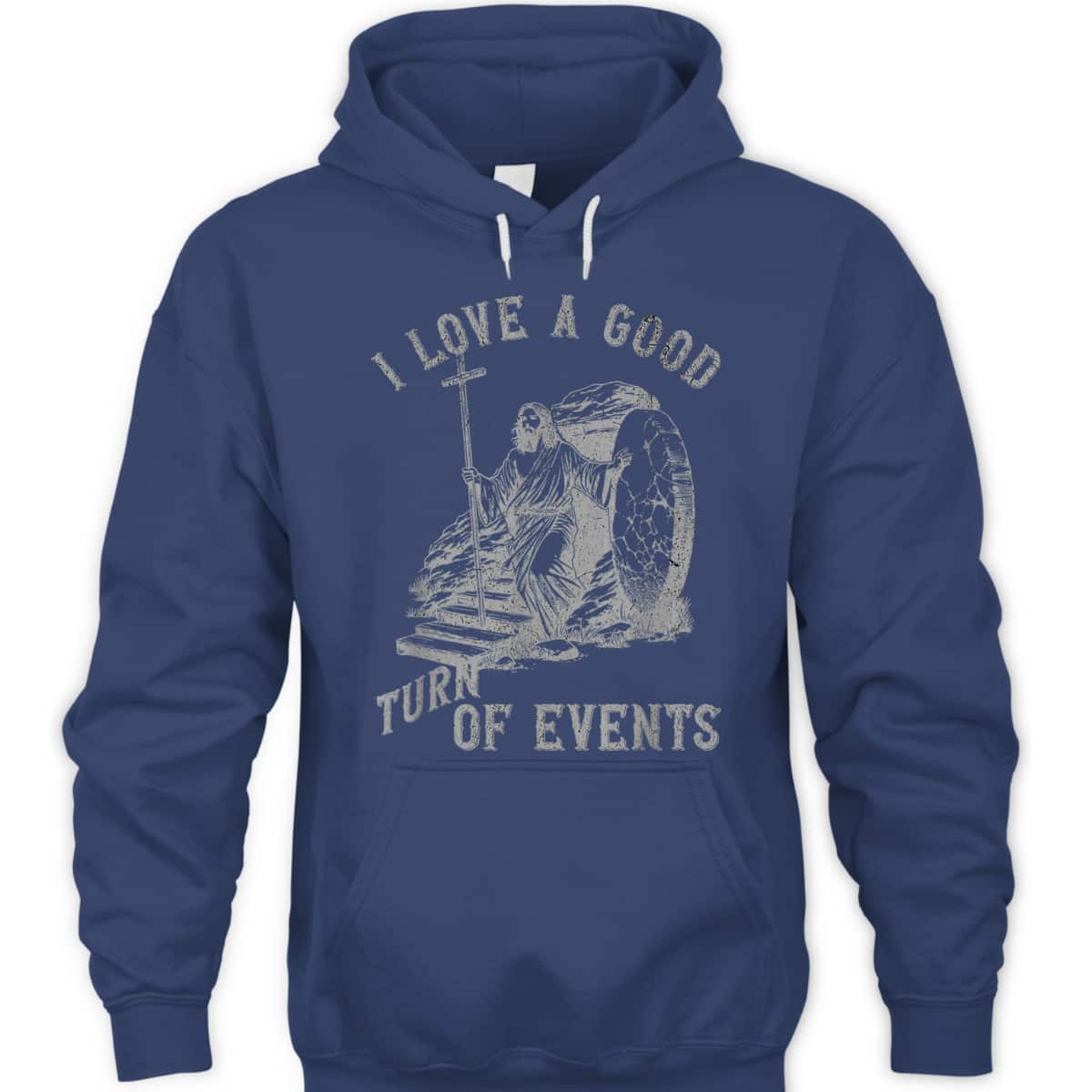 Funny Easter Day Turn Of Events Christian Jesus Church T-Shirt Funny Easter Day Turn Of Events Christian Jesus Church T-Shirt