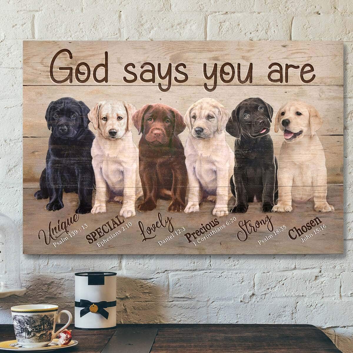 Jesus God Labrador God Says You Are Canvas Wall Art Jesus God Labrador God Says You Are Canvas Wall Art