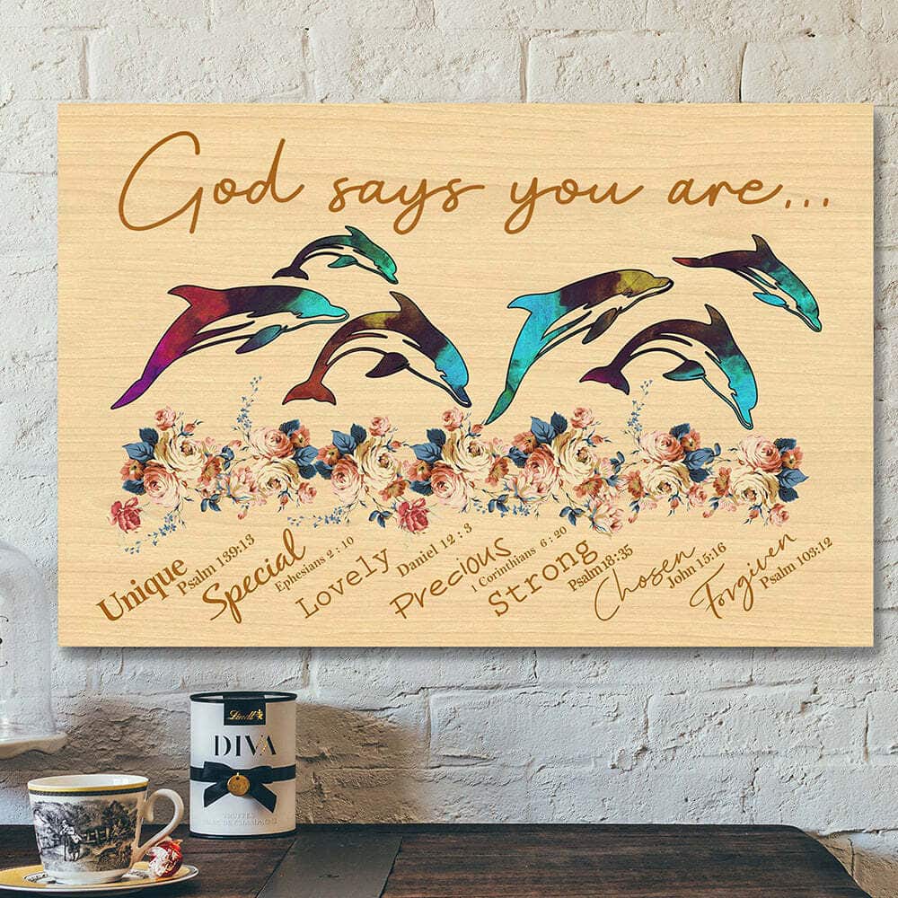 Bible Verse Scripture Jesus God Says You Are Dolphin Unique Special Lovely Canvas Wall Art Bible Verse Scripture Jesus God Says You Are Dolphin Unique Special Lovely Canvas Wall Art