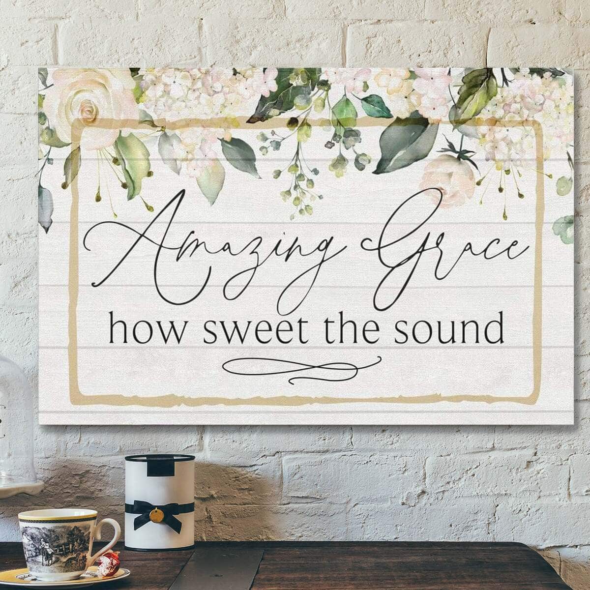 God Jesus Amazing Grace How Sweet The Sound Christian Canvas Wall Art God Jesus Amazing Grace How Sweet The Sound Christian Canvas Wall Art