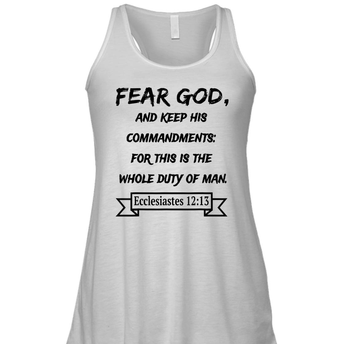 Fear God And Keep His Commandments Awesome Bible Verse T-Shirt For God Lovers