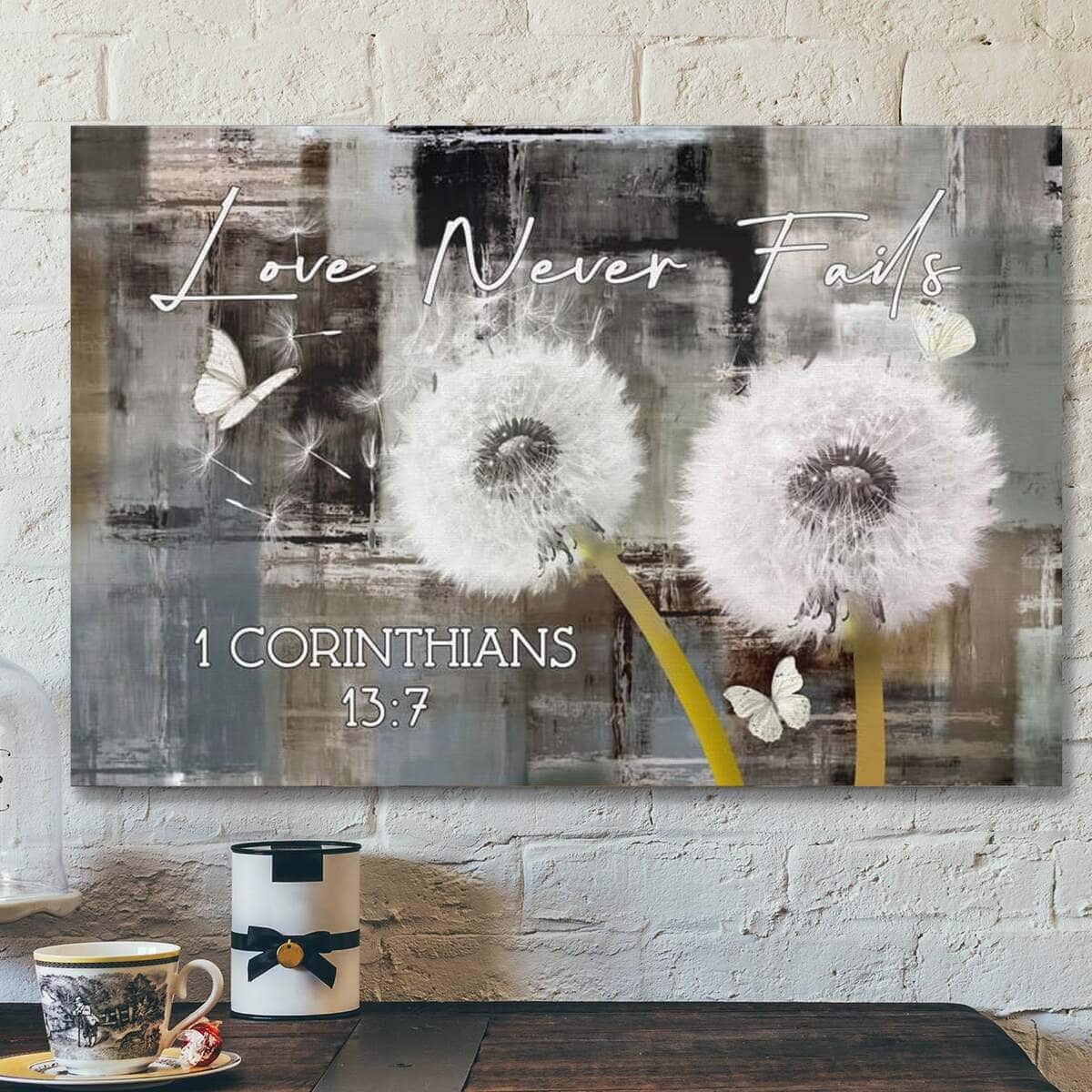 Bible Verse Love Never Fails 1 Corinthians 137 Scripture Canvas Wall Art Bible Verse Love Never Fails 1 Corinthians 137 Scripture Canvas Wall Art