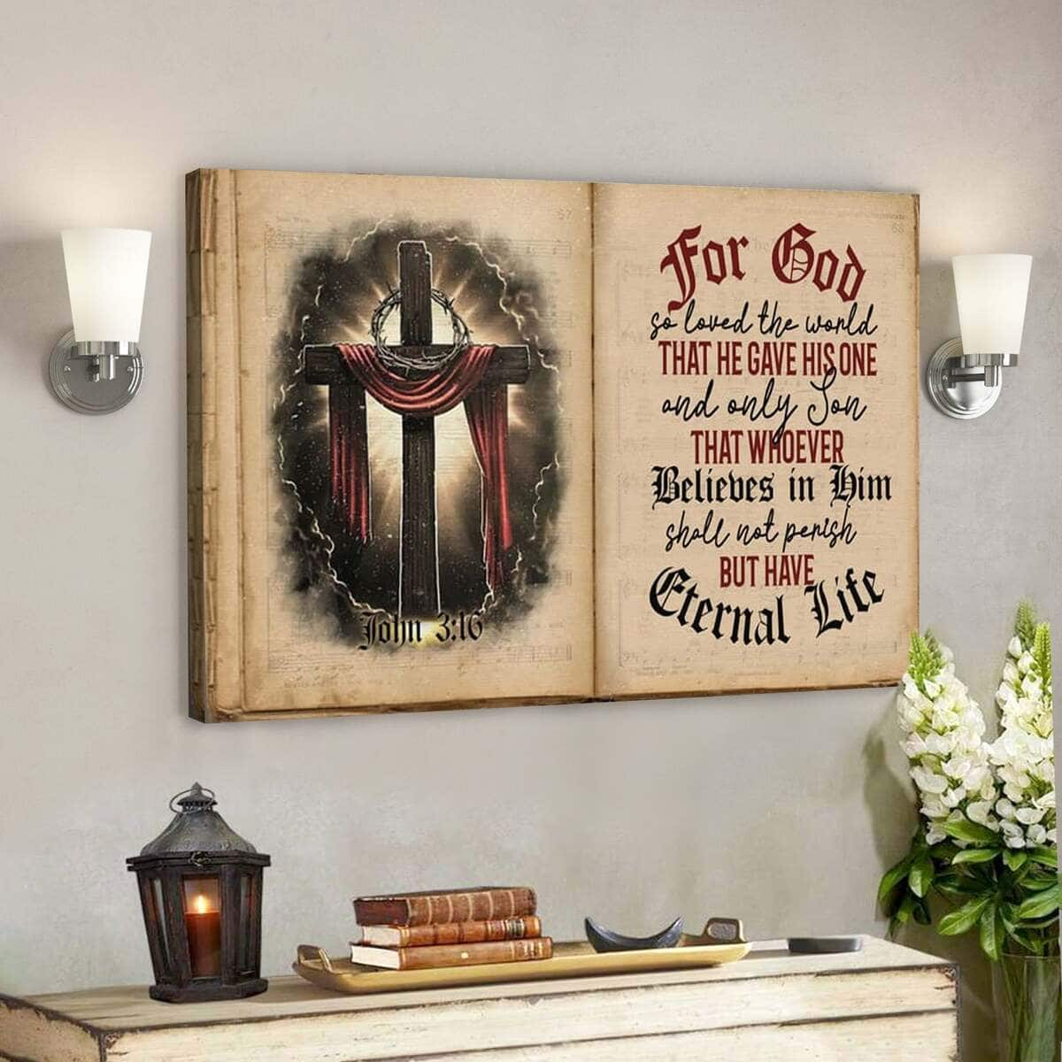 Bible Verse John 316 Niv Scripture Christian Cross Faith For God So Loved The World Canvas Wall Art