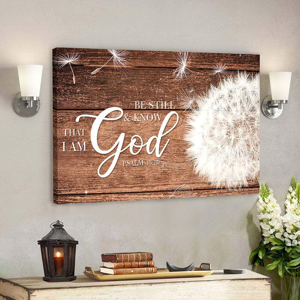 Bible Verse Christian Jesus Be Still And Know That I Am God Canvas Wall Art Bible Verse Christian Jesus Be Still And Know That I Am God Canvas Wall Art