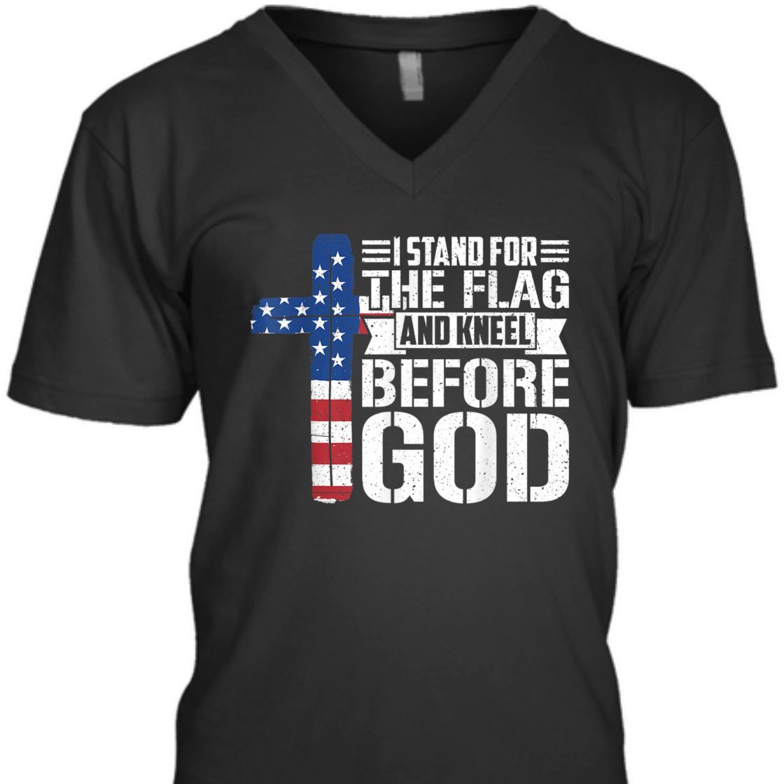 I Stand For The Flag And Kneel Before God US Veteran T-Shirt I Stand For The Flag And Kneel Before God US Veteran T-Shirt