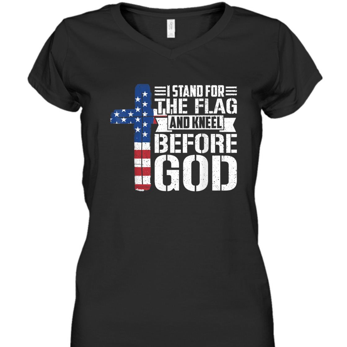 I Stand For The Flag And Kneel Before God US Veteran T-Shirt I Stand For The Flag And Kneel Before God US Veteran T-Shirt