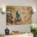 Hummingbird Be Still And Know That I Am God Bible Verse Scripture Canvas Wall Art Hummingbird Be Still And Know That I Am God Bible Verse Scripture Canvas Wall Art