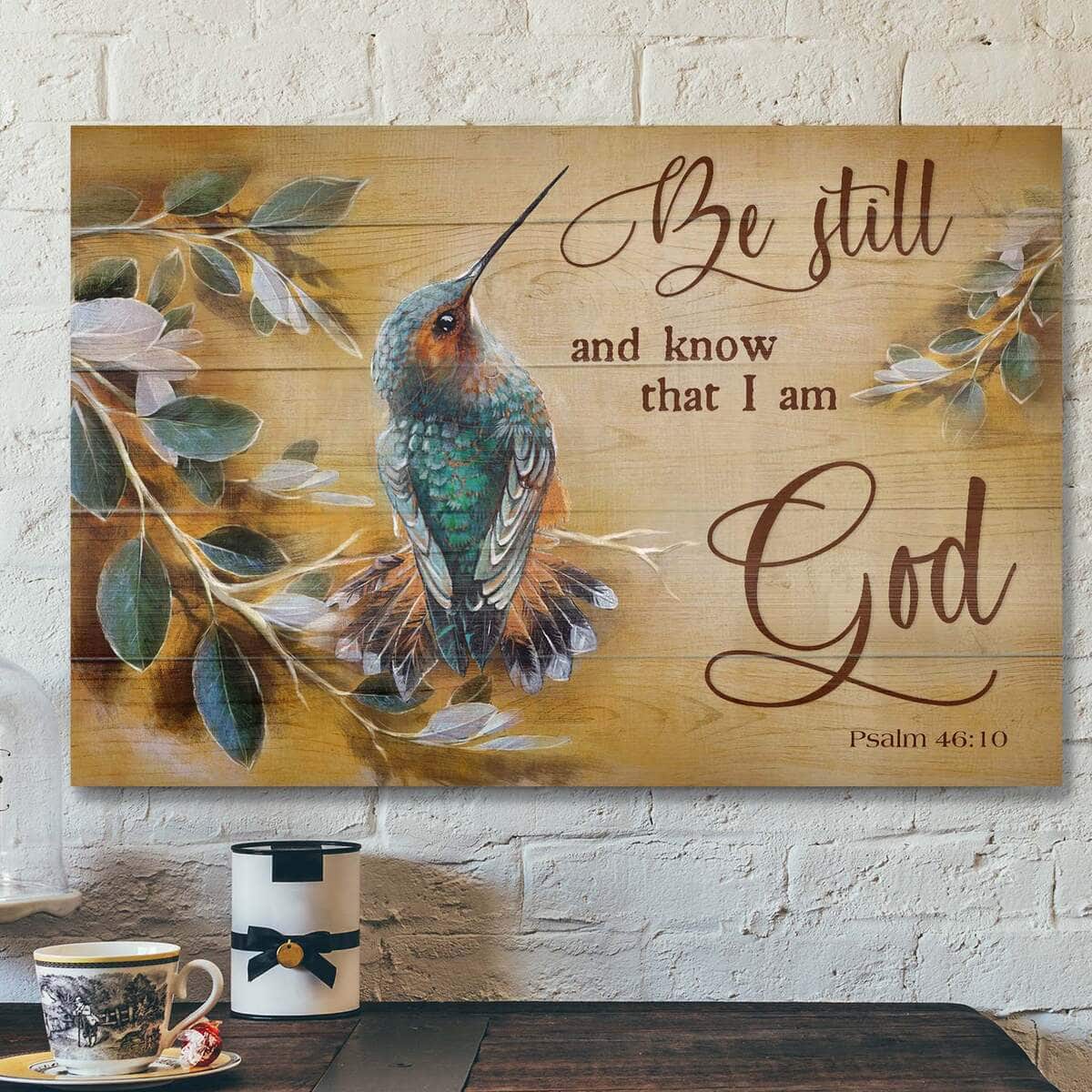 Hummingbird Be Still And Know That I Am God Bible Verse Scripture Canvas Wall Art