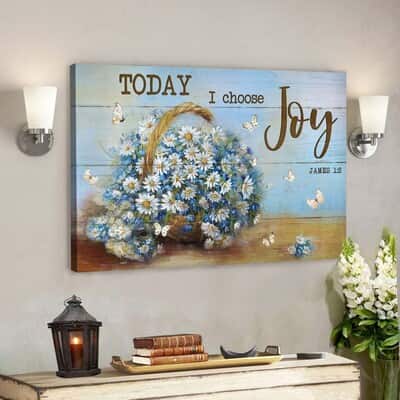 Daisy Basket Today I Choose Joy Bible Verse Scripture Canvas Wall Art Daisy Basket Today I Choose Joy Bible Verse Scripture Canvas Wall Art