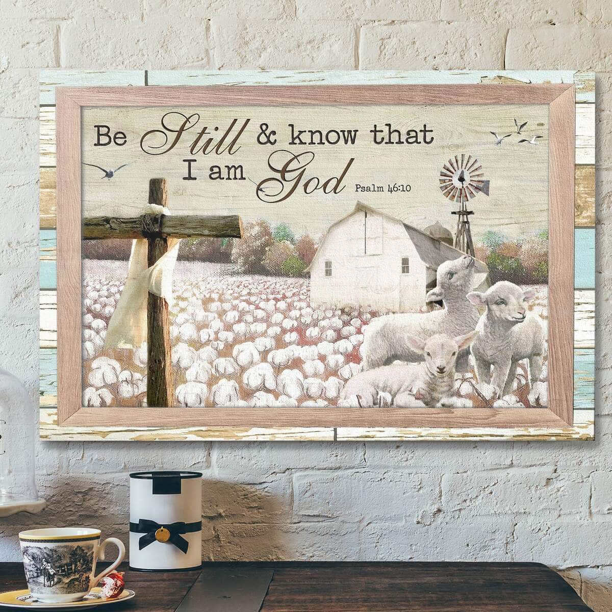 Lambs With Cotton Tree Farm Be Still And Know That I Am God Bible Verse Scripture Canvas Wall Art