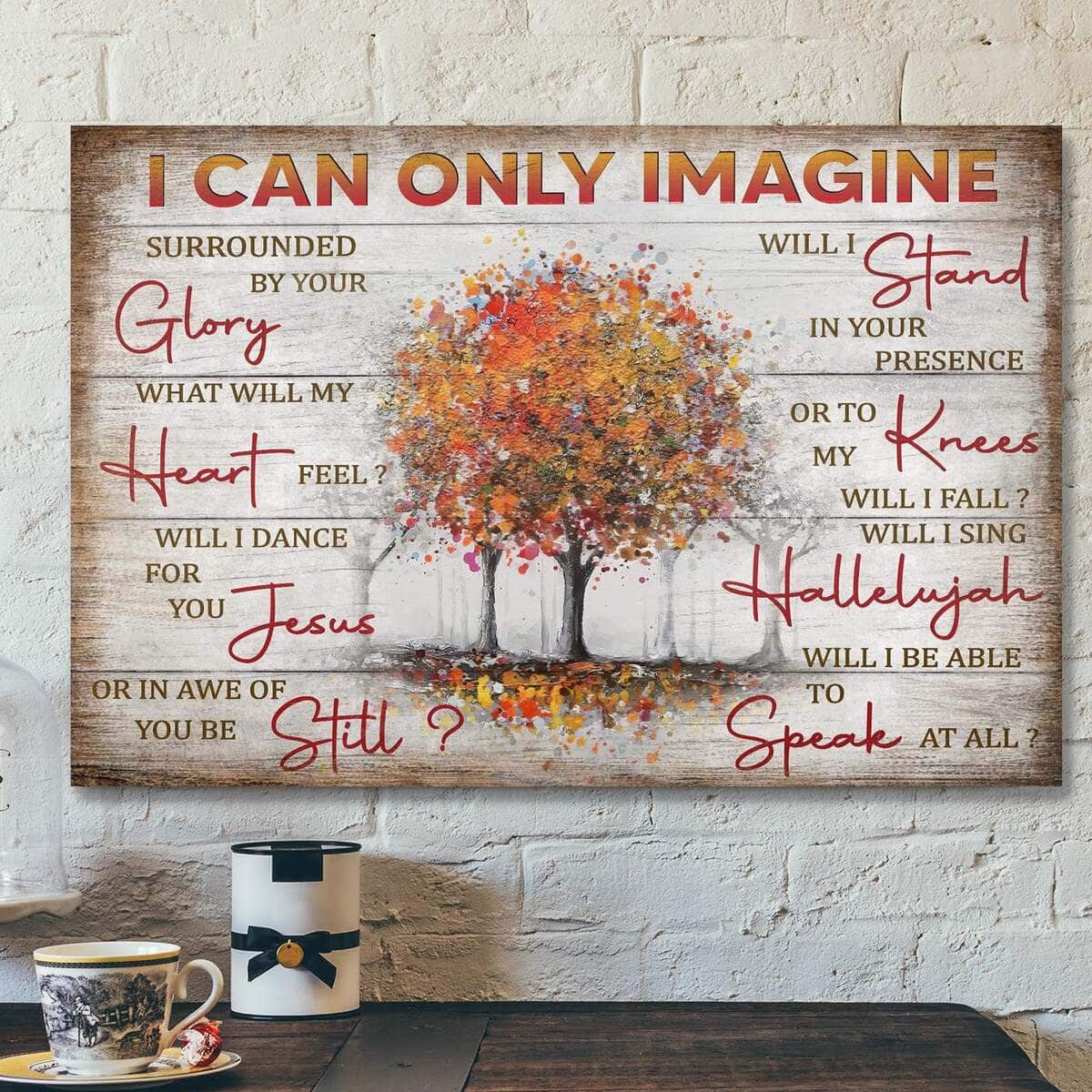 Fall Trees I Can Only Imagine Bible Verse Scripture Canvas Wall Art