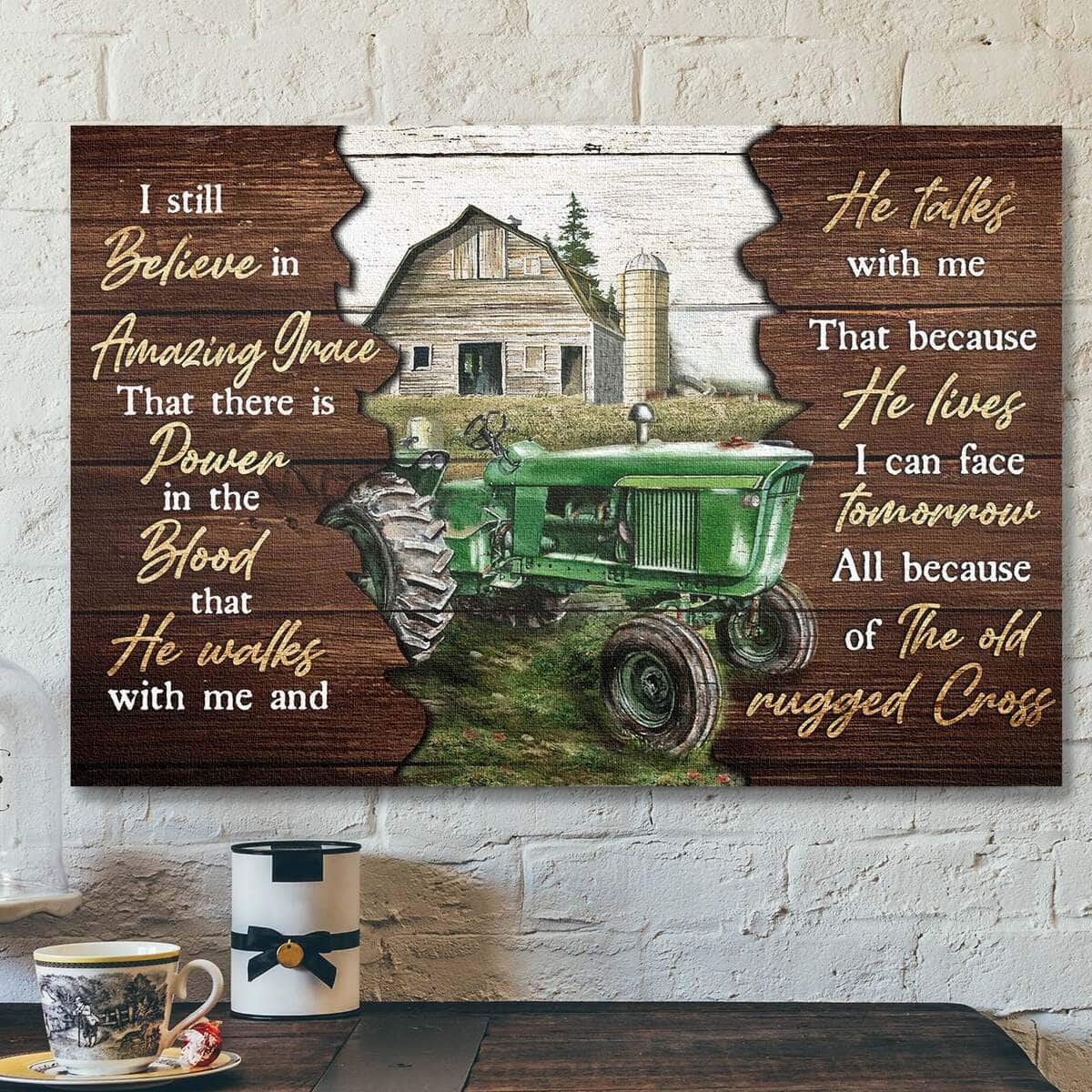 Farm Tractor I Still Believe In Amazing Grace Bible Verse Scripture Canvas Wall Art Farm Tractor I Still Believe In Amazing Grace Bible Verse Scripture Canvas Wall Art