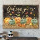 Pumpkin On Black Background God Says You Are Bible Verse Scripture Printed Poster
