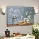 Bible Verse Just Breathe Flower In Vase Cross On Bible Scripture Canvas Wall Art Bible Verse Just Breathe Flower In Vase Cross On Bible Scripture Canvas Wall Art