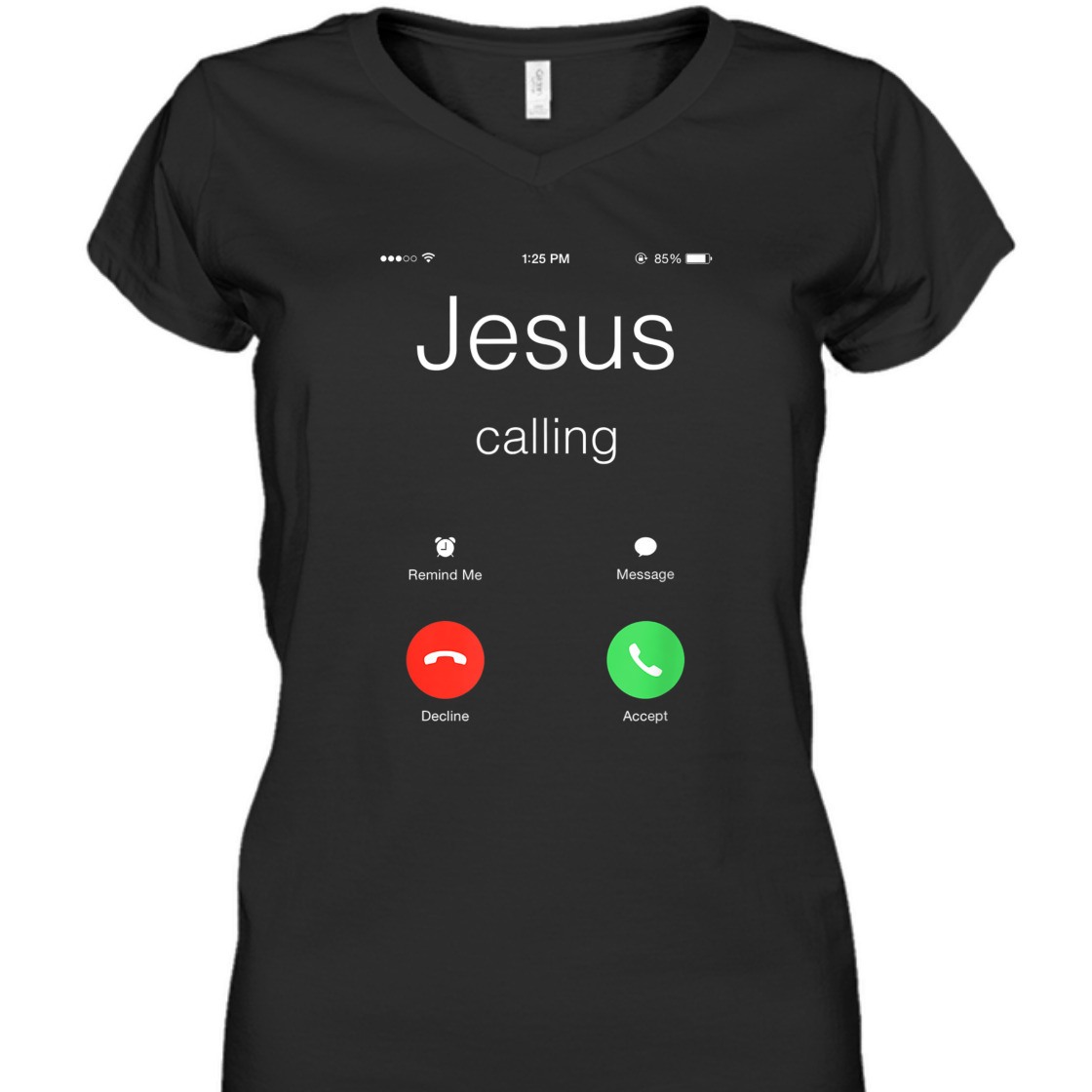 Jesus Is Calling Funny Christian T-Shirt For Jesus Lovers