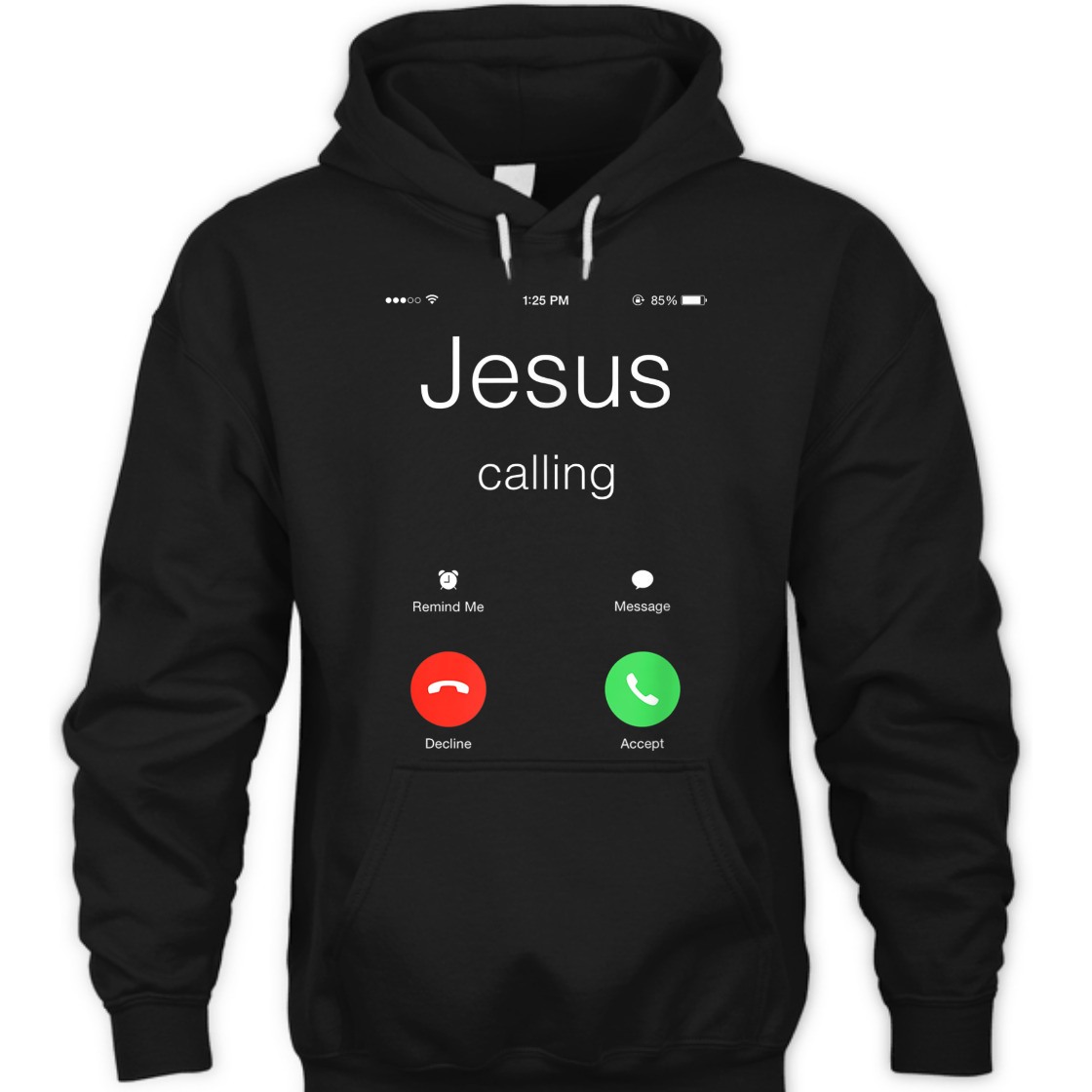Jesus Is Calling Funny Christian T-Shirt For Jesus Lovers
