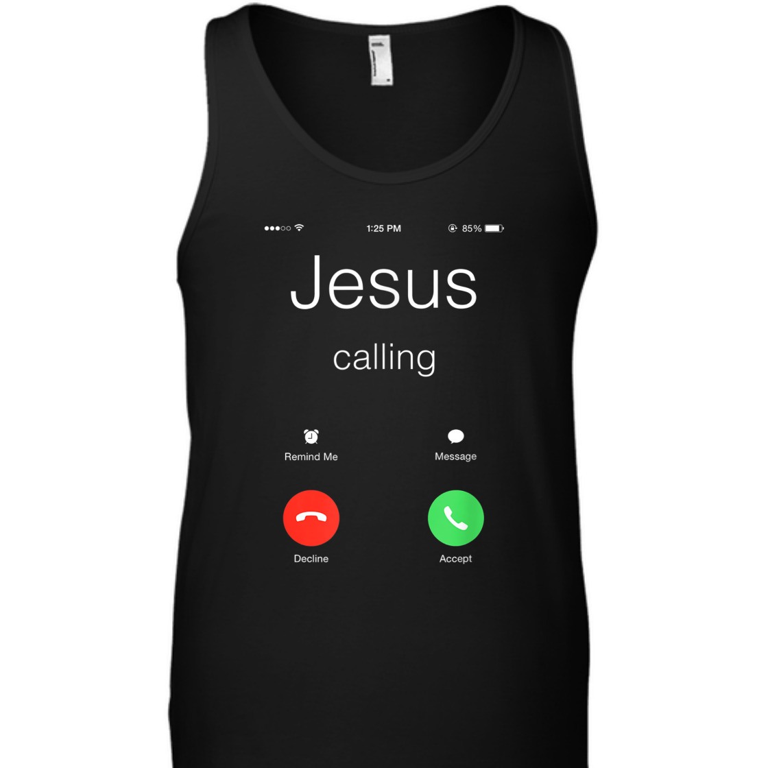 Jesus Is Calling Funny Christian T-Shirt For Jesus Lovers