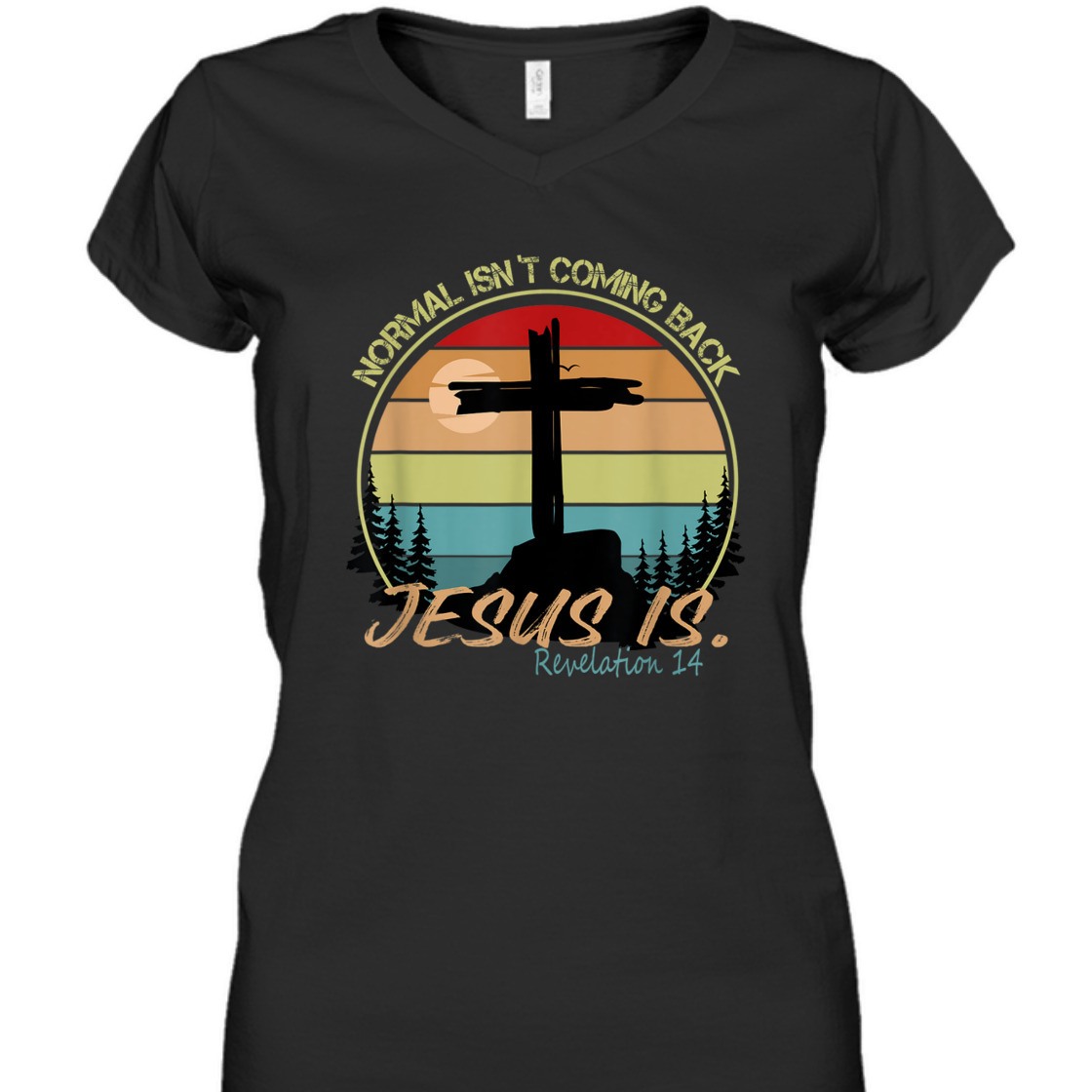 Vintage Bible Verse T-Shirt Normal Isn't Coming Back Jesus Is Revelation 14