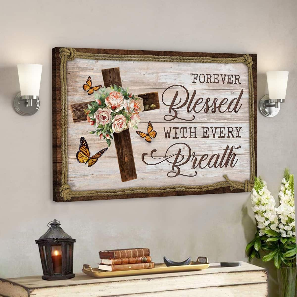 Forever Blessed With Every Breath Bible Verse Scripture Canvas Wall Art