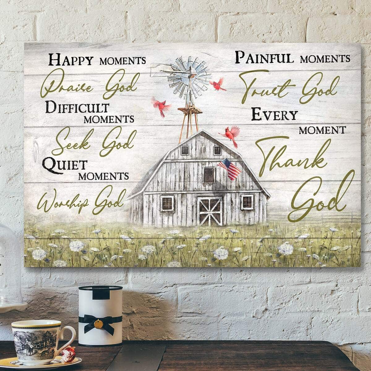 Jesus Life On Farm Every Moment Thank God Bible Verse Scripture Canvas Wall Art Jesus Life On Farm Every Moment Thank God Bible Verse Scripture Canvas Wall Art