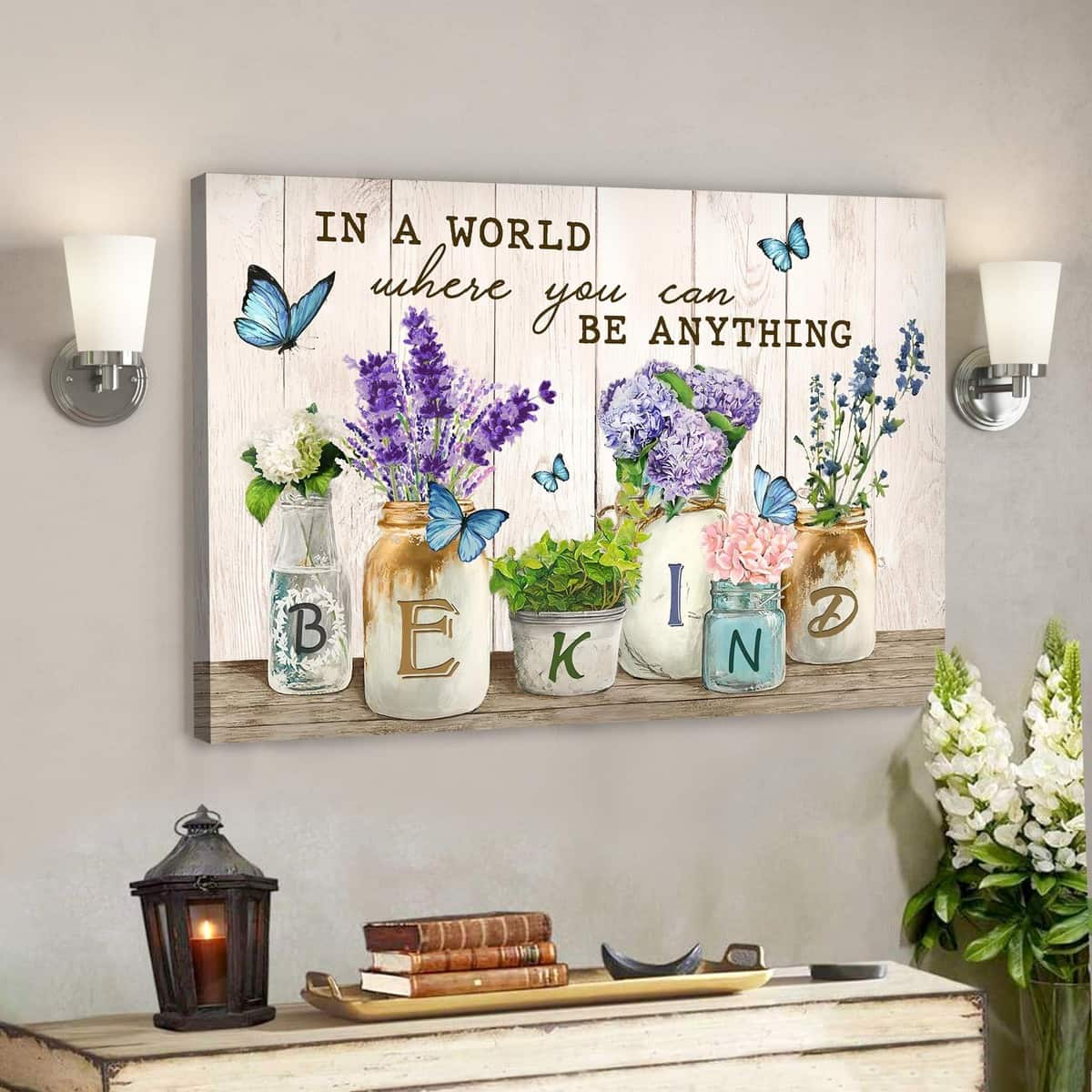 Flower Jar In A World Where You Can Be Anything Bible Verse Scripture Canvas Wall Art