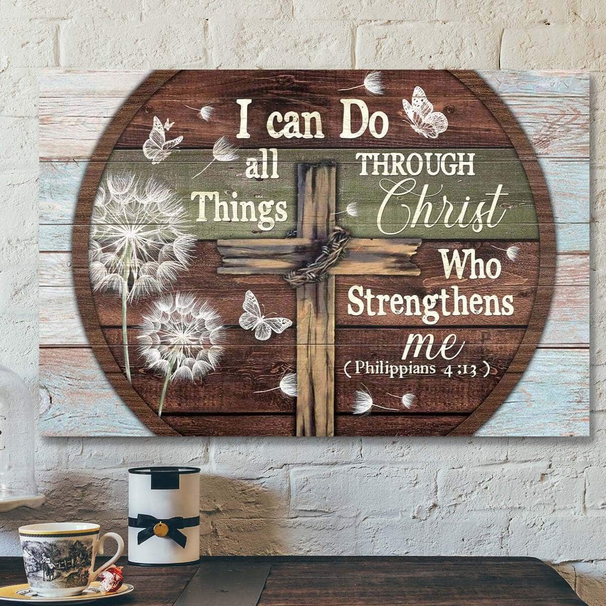The Cross I Can Do All Things Through Christ Bible Verse Scripture Canvas Wall Art The Cross I Can Do All Things Through Christ Bible Verse Scripture Canvas Wall Art