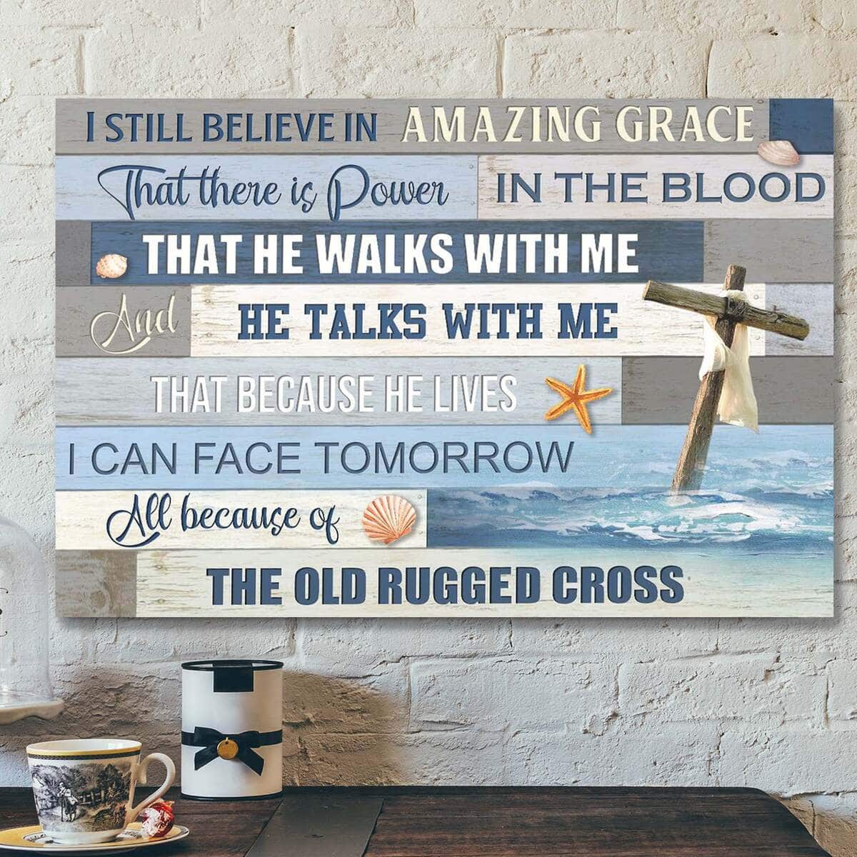 The Cross On The Ocean I Still Believe In Amazing Grace Bible Verse Scripture Canvas Wall Art The Cross On The Ocean I Still Believe In Amazing Grace Bible Verse Scripture Canvas Wall Art
