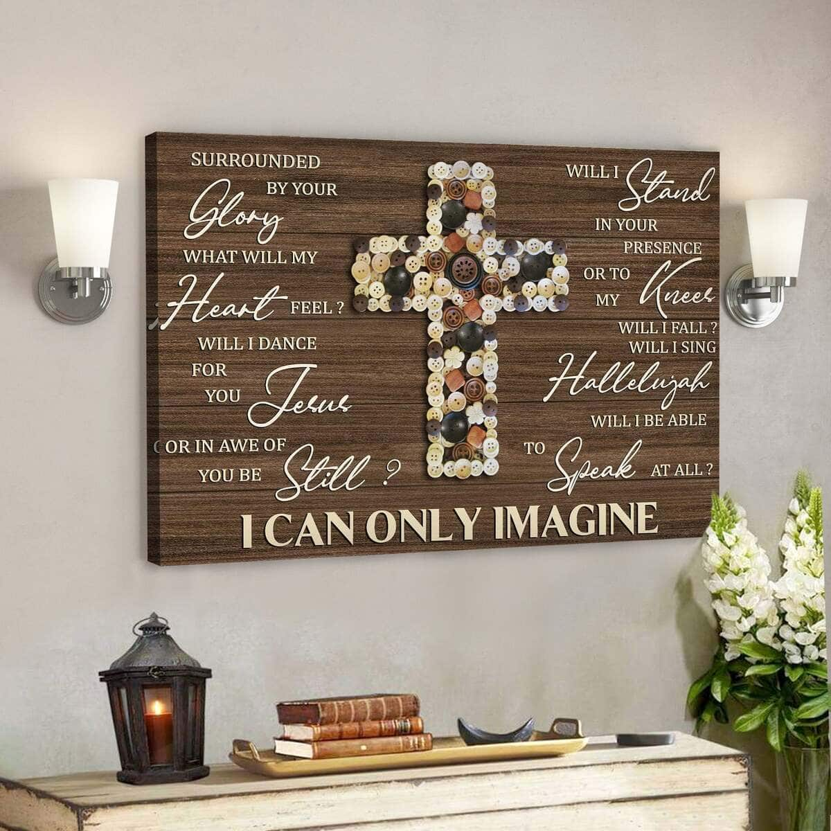 Button Cross I Can Only Imagine Bible Verse Scripture Canvas Wall Art