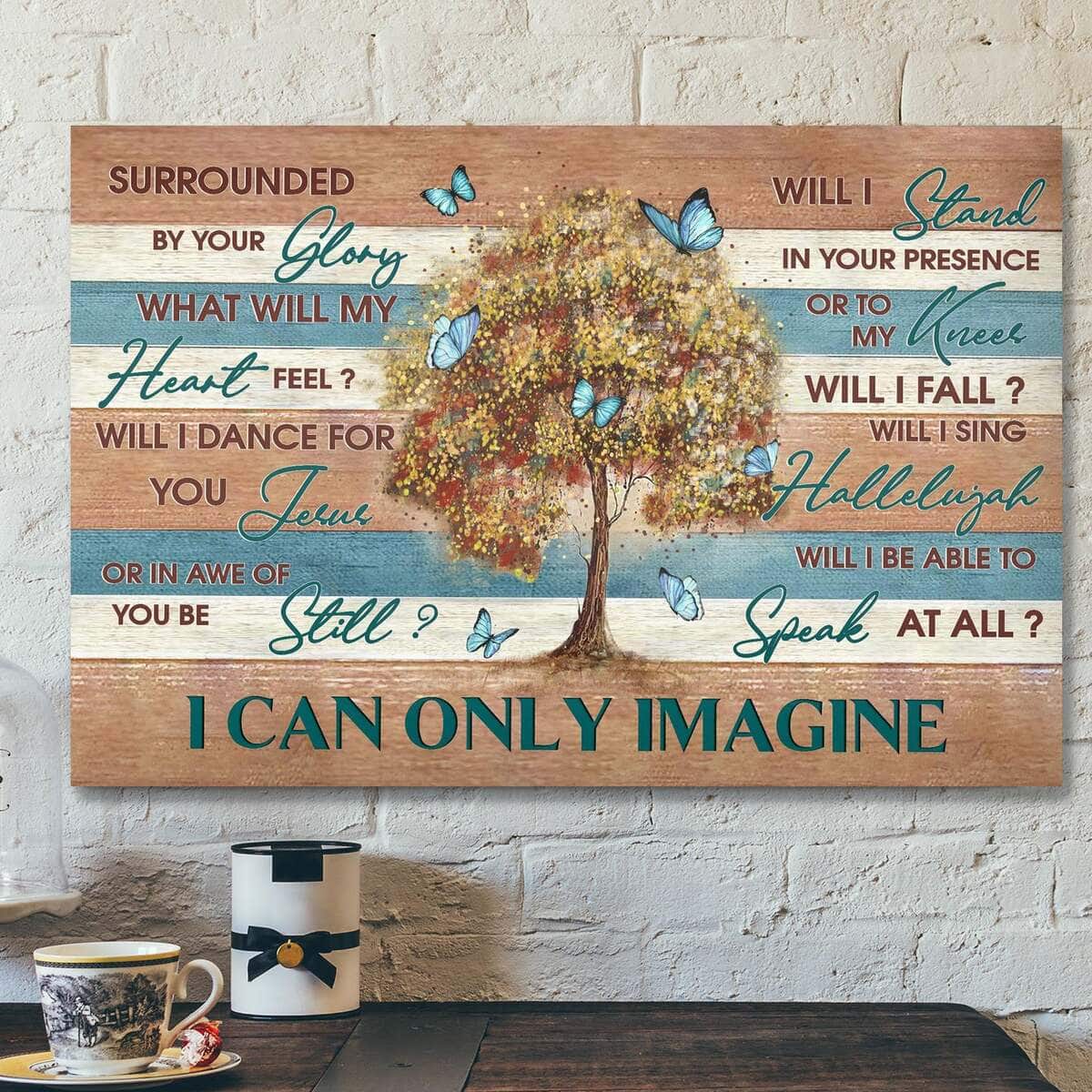 Beautiful Tree I Can Only Imagine Bible Verse Canvas Wall Art