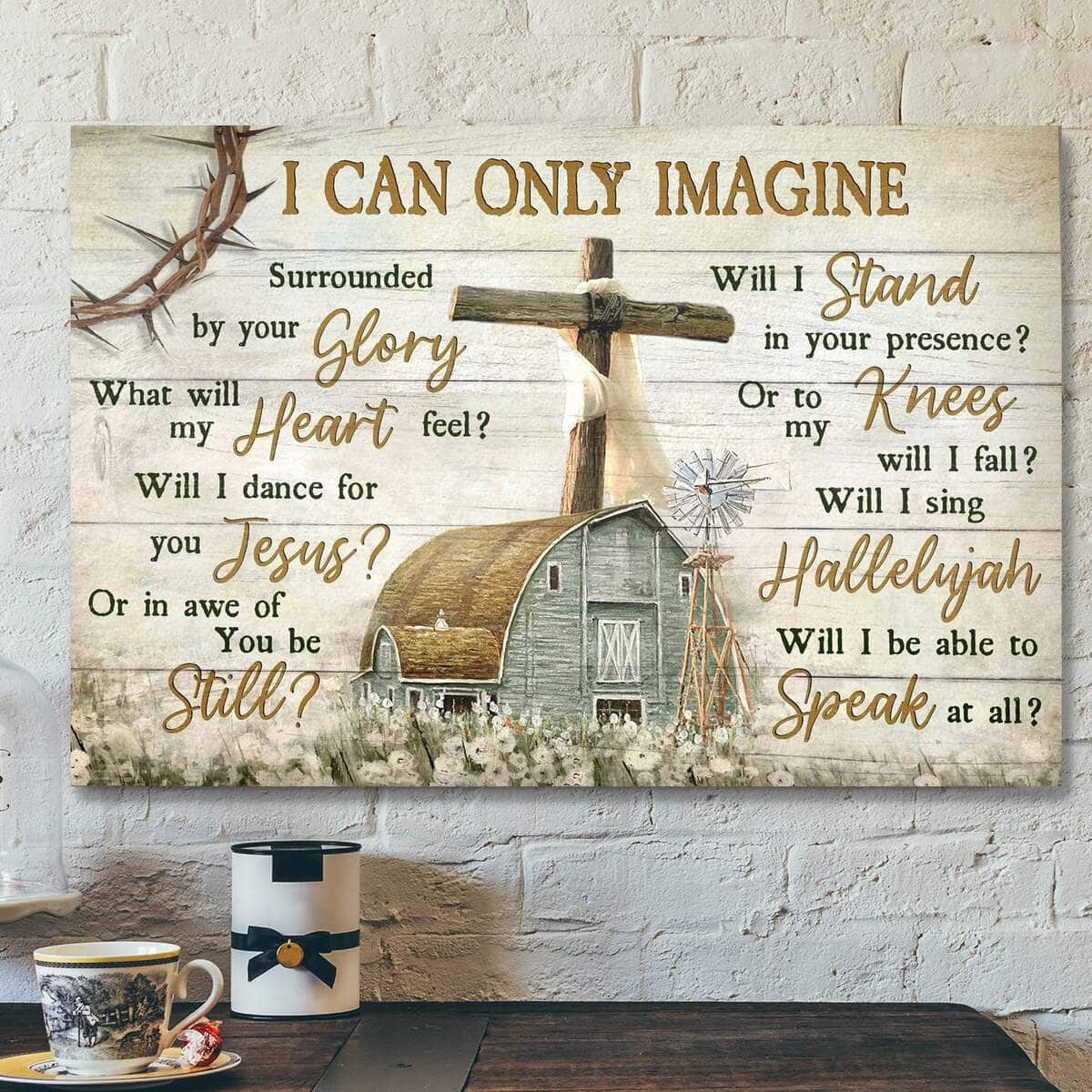 Beautiful Life On Farm I Can Only Imagine Bible Verse Scripture Canvas Wall Art