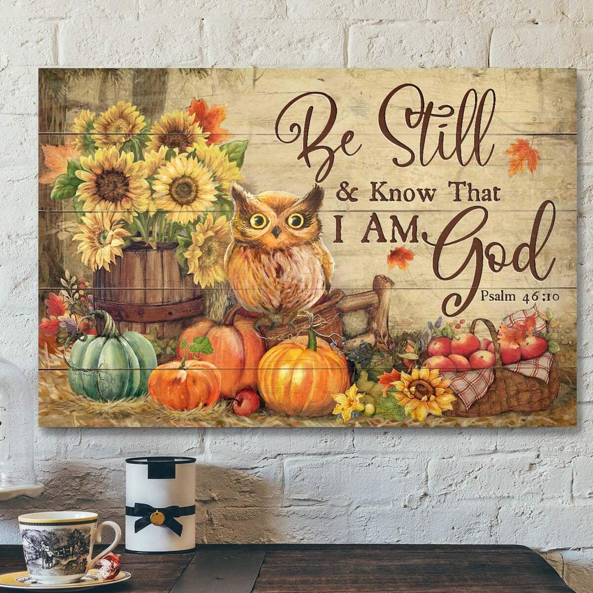 Owl With Pumpkins Be Still And Know That I Am God Bible Verse Scripture Canvas Wall Art