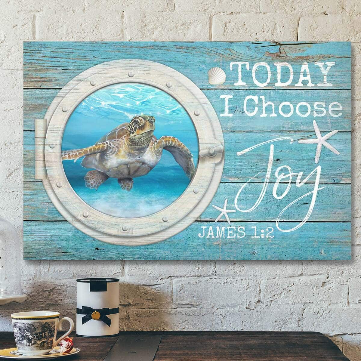 Sea Turtle Today I Choose Joy Bible Verse Scripture Canvas Wall Art Sea Turtle Today I Choose Joy Bible Verse Scripture Canvas Wall Art