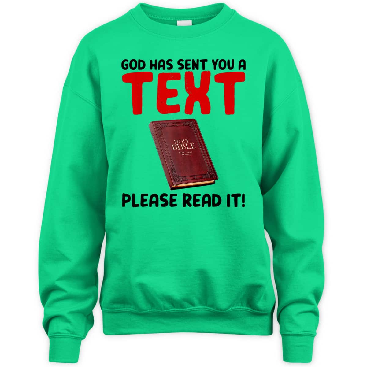 Christian Funny God Has Sent You A Text Please Read It T-Shirt Christian Funny God Has Sent You A Text Please Read It T-Shirt