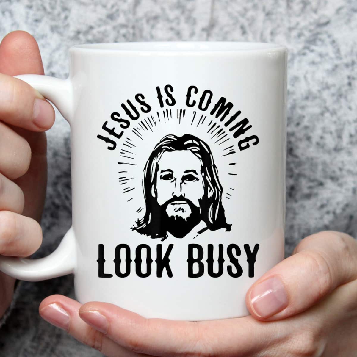 Jesus Is Coming Look Busy Christian Funny T-Shirt Jesus Is Coming Look Busy Christian Funny T-Shirt