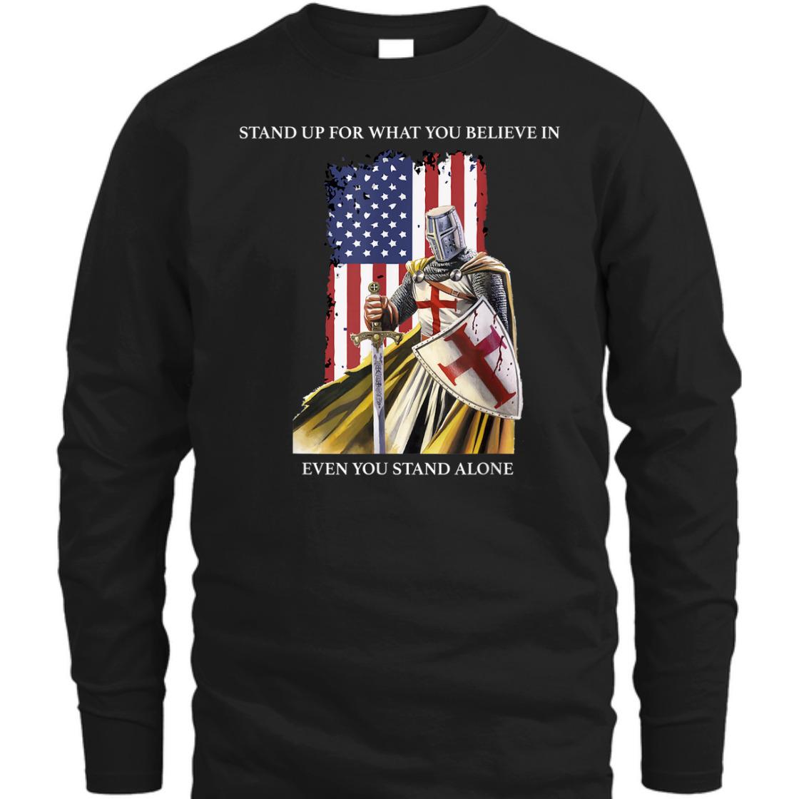 Stand Up For What You Believe In Armor Of God Knight Templar T-Shirt US American Flag