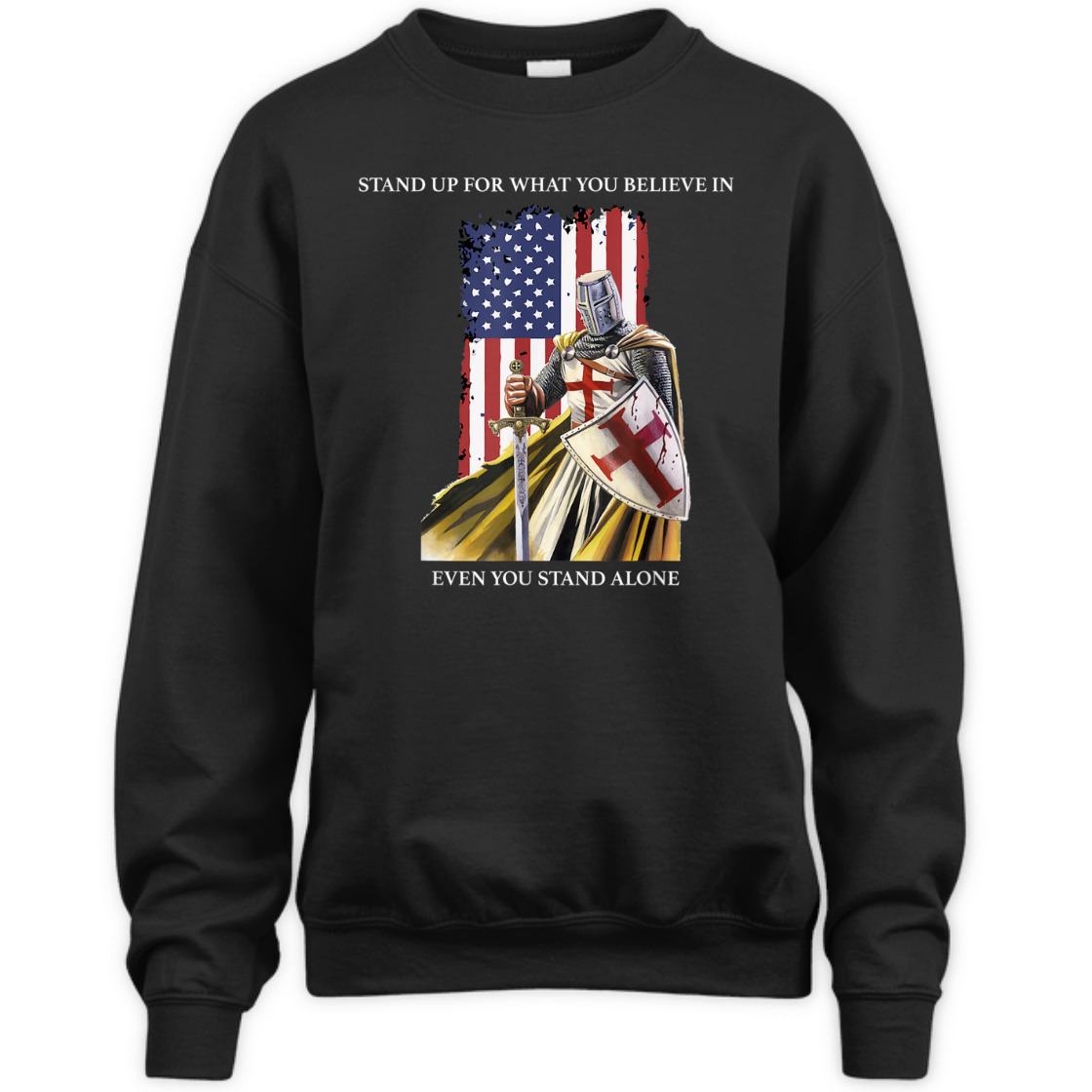 Stand Up For What You Believe In Armor Of God Knight Templar T-Shirt US American Flag