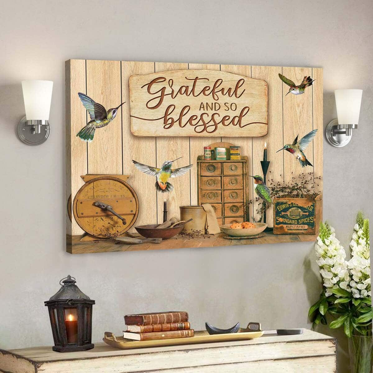 Grateful And So Blessed Hummingbird Bible Verse Scripture Canvas Wall Art