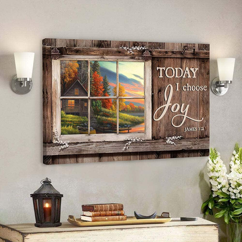 Faith Today I Choose Day Joy James 12 Bible Verse Scripture Canvas Wall Art